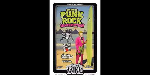PUNK ROCK WINTERUPTION: Positive Charge + Sugar Bomb! + Sunshine Overload + Ociosa