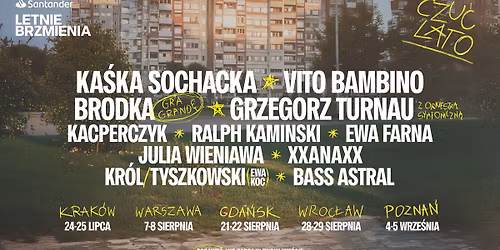 SANTANDER LETNIE BRZMIENIA 2026 \/ Warszawa \/ 7-8.08
