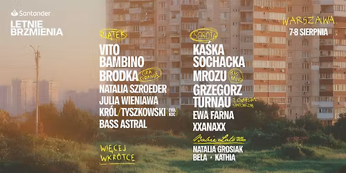 SANTANDER LETNIE BRZMIENIA 2026 \/ Warszawa \/ 7-8.08