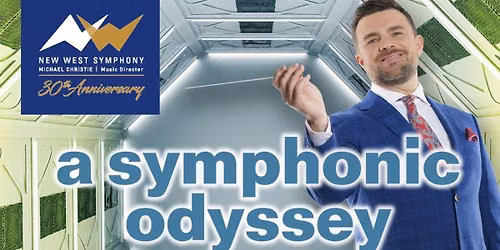 New West Symphony: Michael Christie - Symphony Goes To Cirque