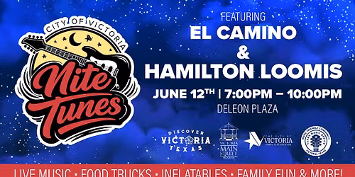 Nite Tunes featuring El Camino & Hamilton Loomis