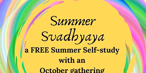 Summer Svadhyaya - The Emotion Code by Dr. Bradley Nelson