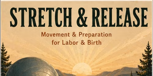 Prenatal Stretch and Release