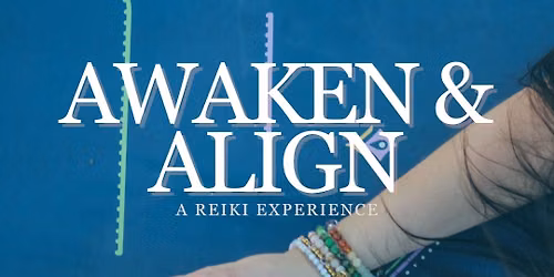 Awaken & Align