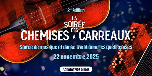 La Soir\u00e9e des Chemises \u00e0 Carreaux 2025