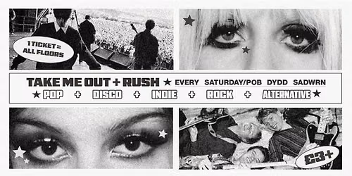 CLWB SATURDAY: RUSH + TAKE ME OUT (AUGUST\/AWST)