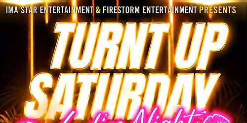 Turnt up Saturday *ladies night* Live at the Brownsville