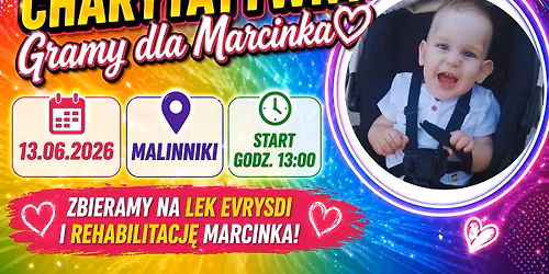 Festyn Charytatywny "Gramy dla Marcinka"