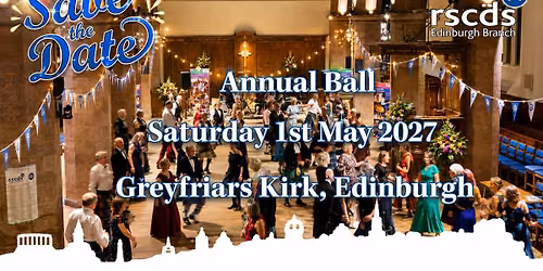 RSCDS Edinburgh Annual Ball 2027