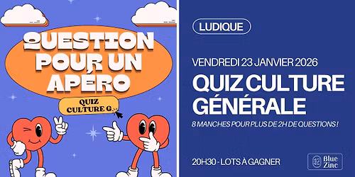 QUESTION POUR UN AP\u00c9RO \u2022 Blue Zinc