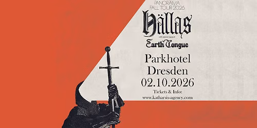+ H\u00e4llas + Earth Tongue - Parkhotel Dresden