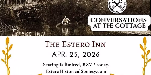 The Estero Inn: Conversation at the Cottage
