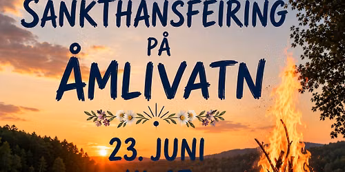 Sankthansfeiring p\u00e5 \u00c5mlivatn