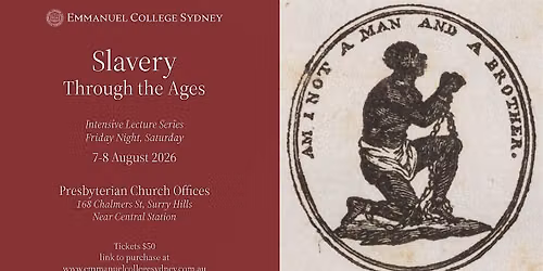 Slavery Through the Ages | Intensive Lecture Series