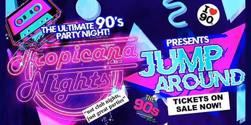 THE ULTIMATE 90'S PARTY NIGHT - SOUTHEND!