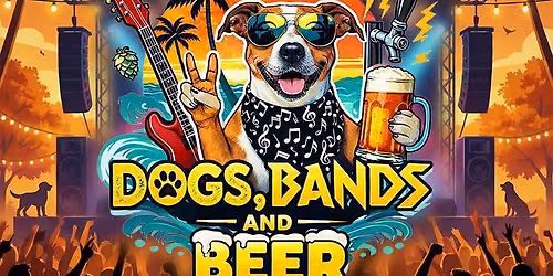 Dogs, Bands & Beer Festival!