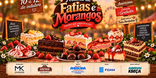 FESTIVAL DE MORANGOS E FATIAS - AMERICANA (FIDAM)