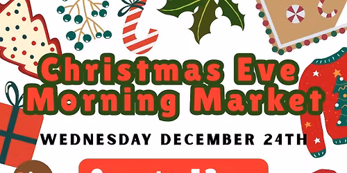 Christmas Eve Morning Market