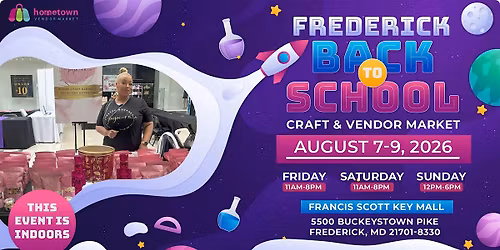Frederick Back To School Craft & Vendor Market