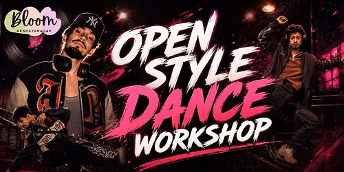 open style Dance workshop By Sunny