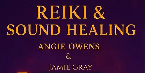 Reiki and Sound Healing
