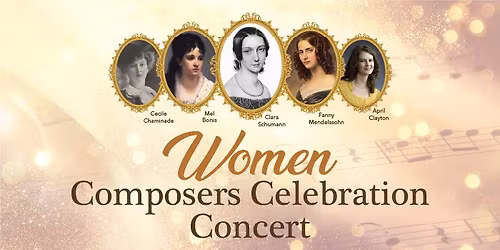 Women Composers Celebration Concert Featuring Pianist Cindy Lee and Friends