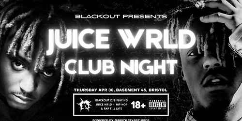 Juice WRLD Appreciation Night - Bristol