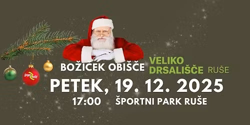 Bo\u017ei\u010dek obi\u0161\u010de Veliko drsali\u0161\u010de Ru\u0161e