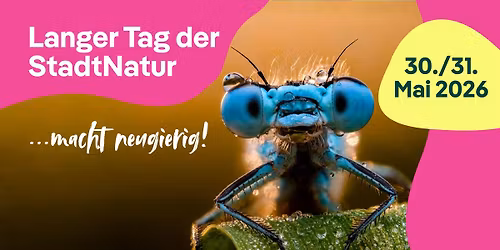 Langer Tag der StadtNatur 2026