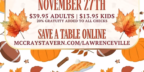 \ud83e\udd83 Thanksgiving Buffet at McCray\u2019s Tavern \u2013 East Cobb\u2019s Neighborhood Tavern