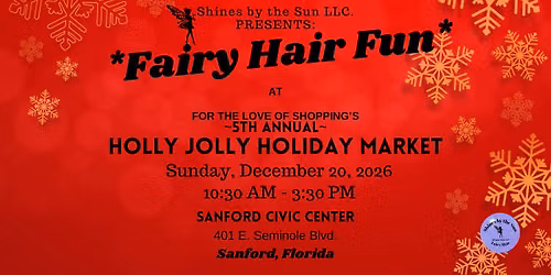 Fairy Hair at the Holly Jolly Holiday Market