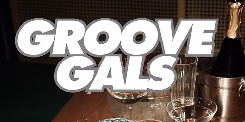 Groove Gals Party