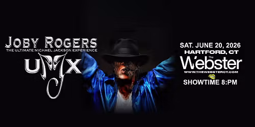 The King of Pop Lives On! Experience UMX: The Ultimate Michael Experience, starring Joby Rogers