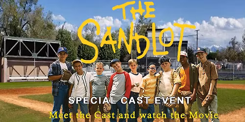 The Sandlot: Special Cast Event