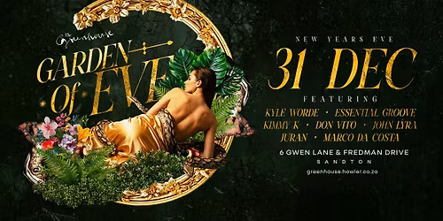 The Greenhouse pres. Garden Of Eve [New Years Eve]