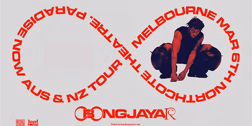 OBONGJAYAR | MELBOURNE | NORTHCOTE THEATRE