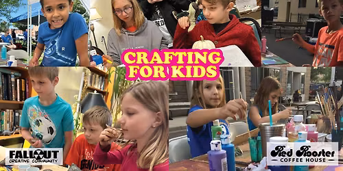 Crafting for Kids - 3 Summer Sessions