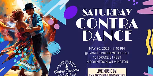 Saturday Night Contra Dance w\/ The Original Neighbors!