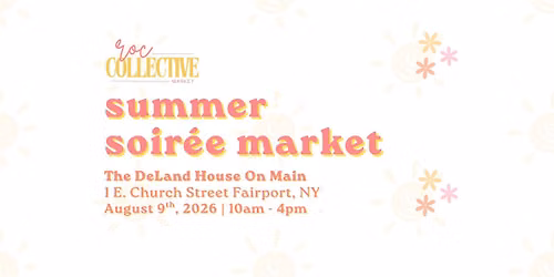 Roc Collective Summer Soir\u00e9e Market\u2600\ufe0f