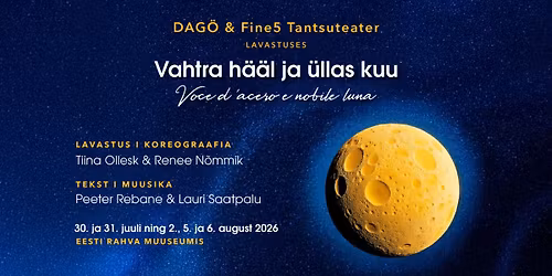 DAG\u00d6 ja FINE5 esitlevad "Vahtra h\u00e4\u00e4l ja \u00fcllas kuu"