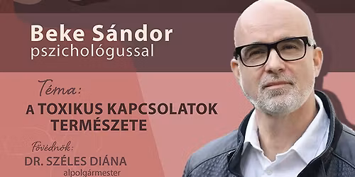 Homokkerti n\u0151i est - Beke S\u00e1ndor pszichol\u00f3gussal A toxikus kapcsolatok term\u00e9szete