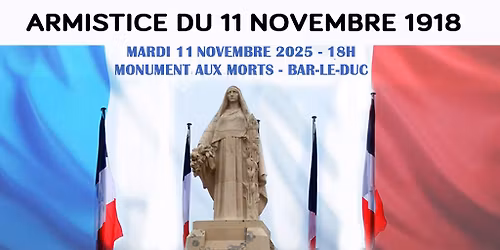 C\u00c9R\u00c9MONIE \u00c0 L'OCCASION DE L'ARMISTICE DU 11 NOVEMBRE 1918