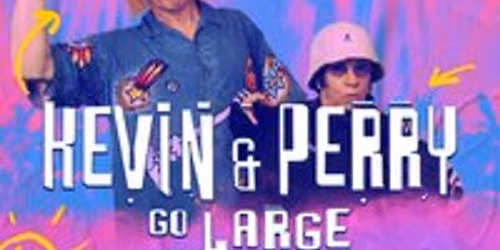 Kevin & Perry Go Large -Classic Trance, Euphoria & Ibiza anthems