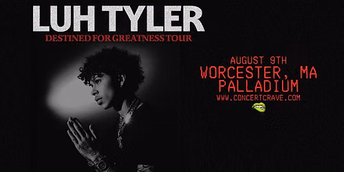 LUH TYLER - Worcester, MA