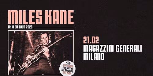 Miles Kane a Milano 
