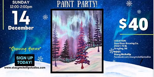 Brush and Barrel Paint Party "Stunning Aurora"