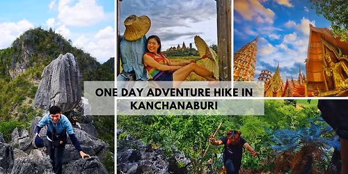 One day adventure hike in Kanchanaburi