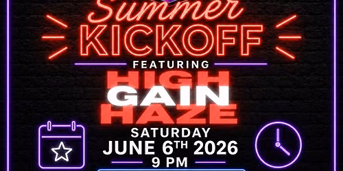 The Kickstands Kickoff with High Gain Haze