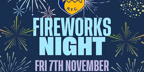 Fireworks Night at TRFC