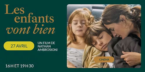 Les enfants vont bien (2025) | Cin\u00e9-Outremont, Montr\u00e9al